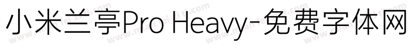小米兰亭Pro Heavy字体转换